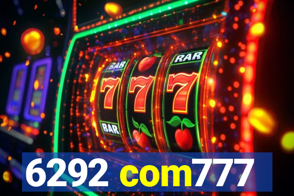6292 com777